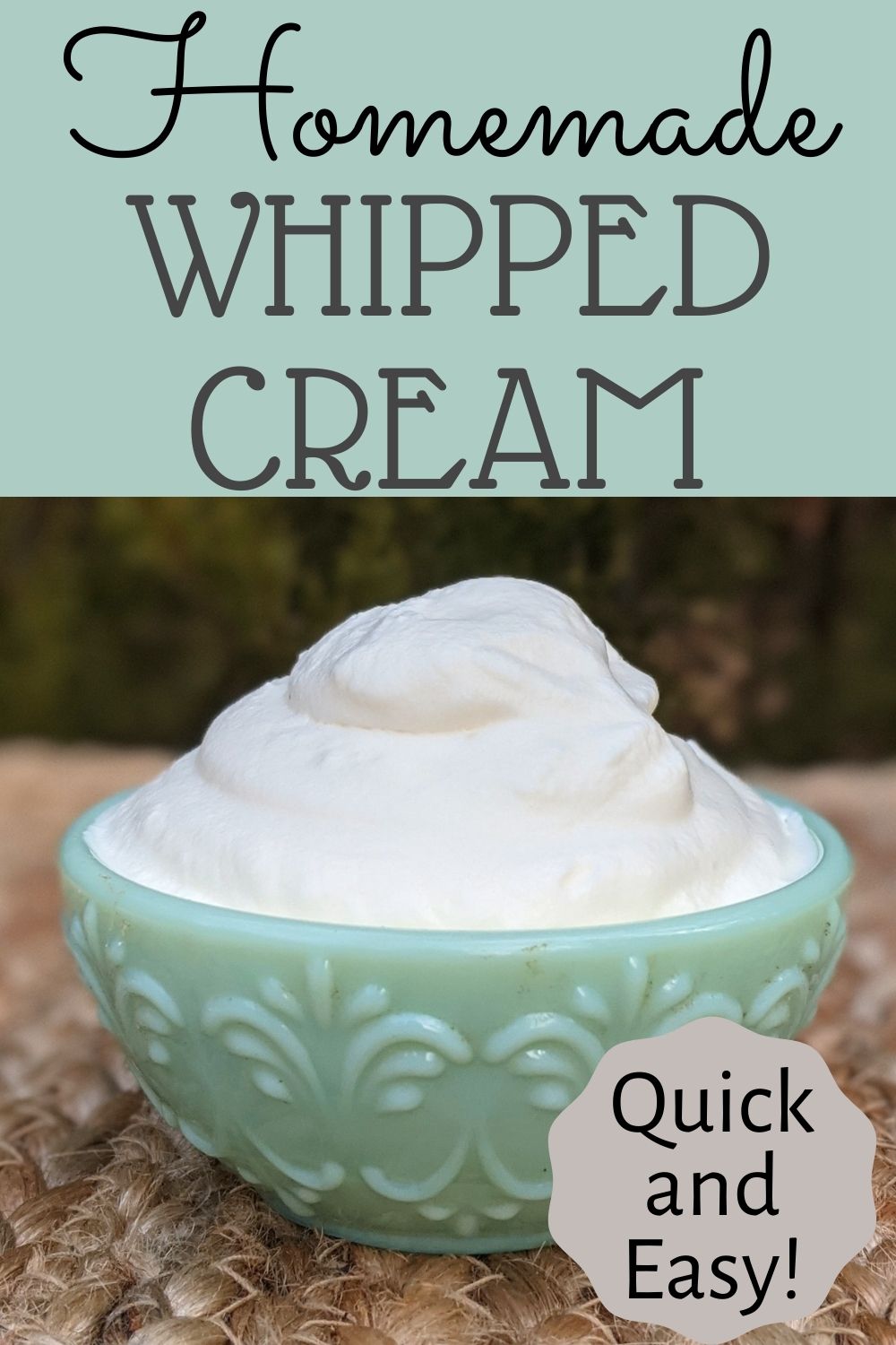 homemade whipped cream in a bowl with words