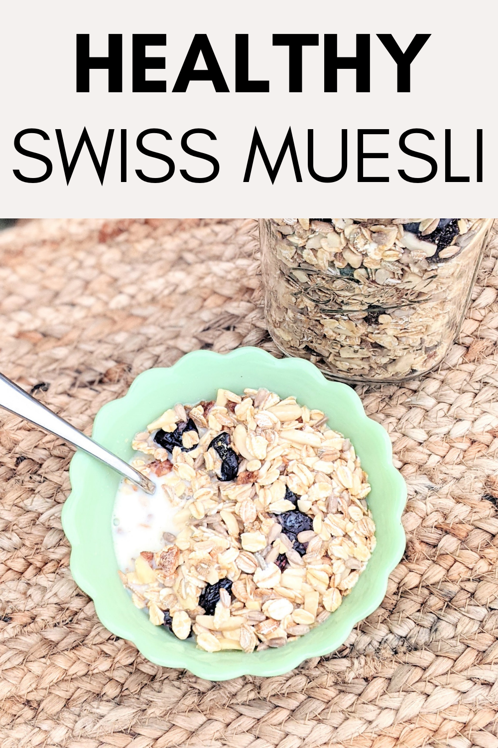 healthy swiss muesli pinterest pin